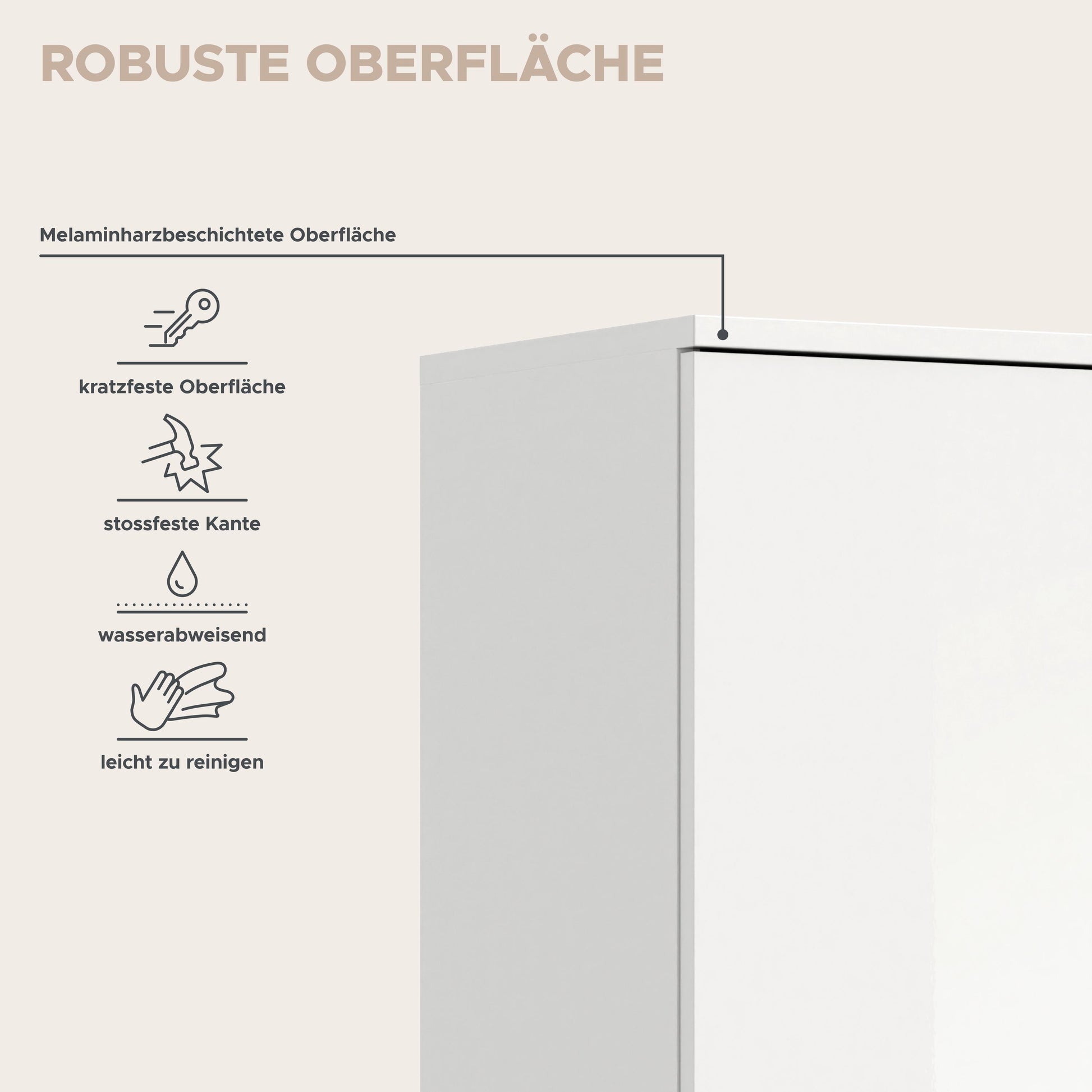 Robuste Schrankoberfläche: melaminbeschichtet, kratzfest, wasserabweisend, leicht zu reinigen